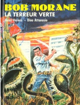 BD0002 - BOB MORANE La terreur Verte